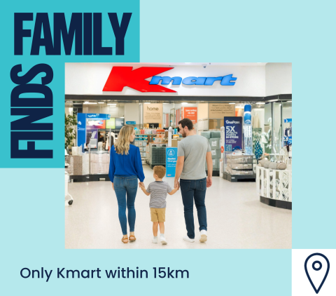 Family walking into Kmart with words Family Finds Only Kmart within 15km